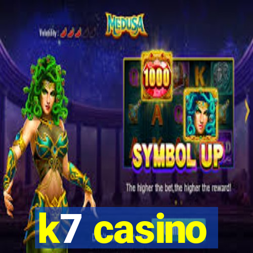 k7 casino